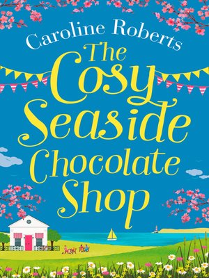 The Cosy Seaside Chocolate Shop - ebook